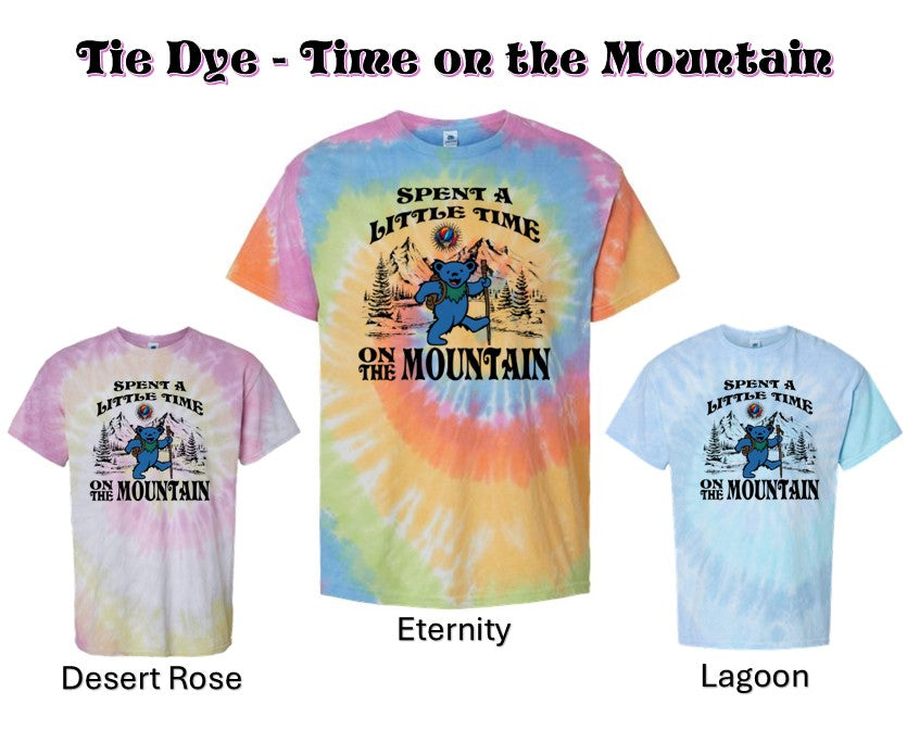Tie Dye - Time on the Mountain tee