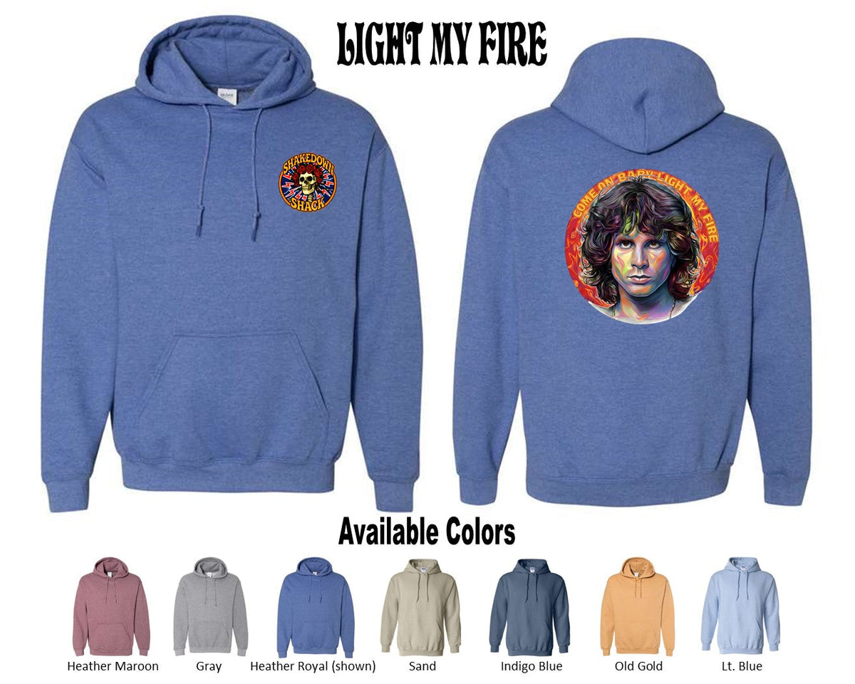 Light My Fire Hoodie