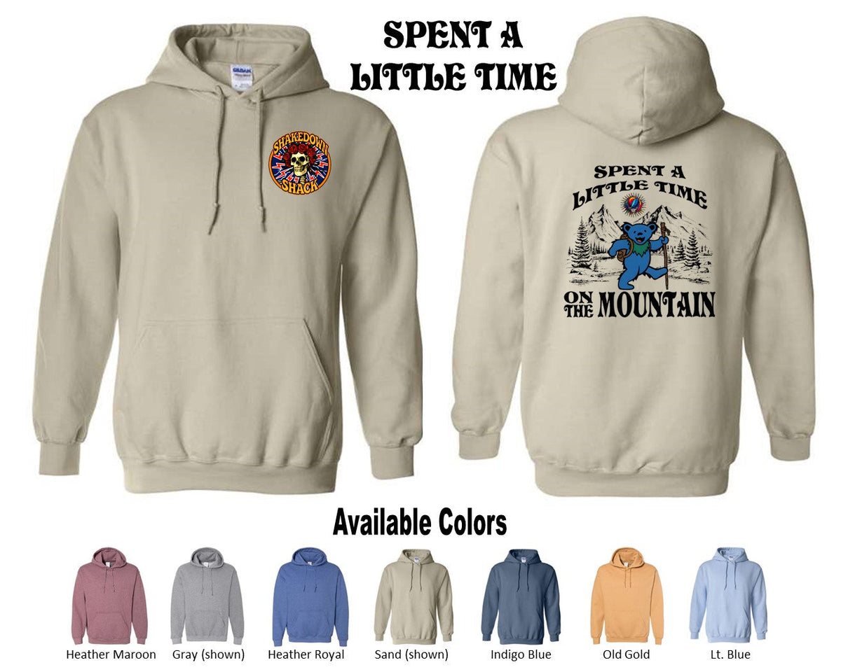 Spent A Little Time Hoodie