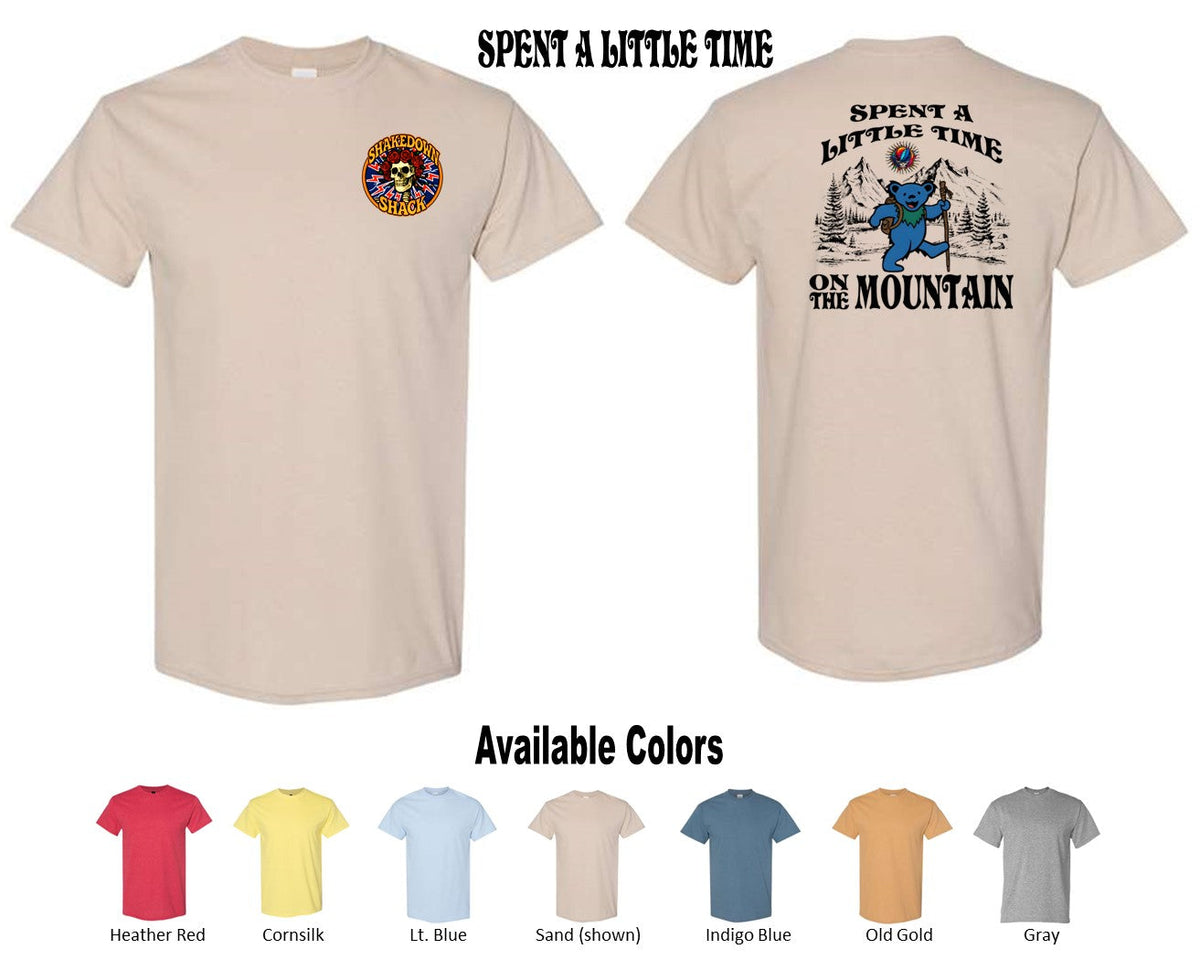 Spent A Little Time Tee